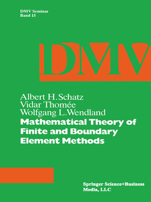 cover image of Mathematical Theory of Finite and Boundary Element Methods